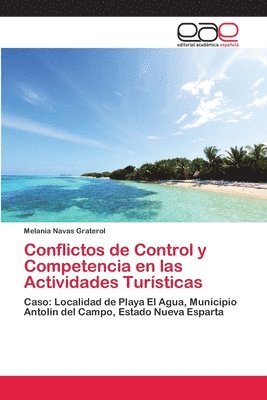 Conflictos de Control y Competencia en las Actividades Tursticas 1