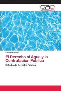 bokomslag El Derecho al Agua y la Contratacin Pblica