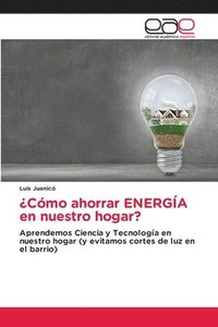 bokomslag Cmo ahorrar ENERGA en nuestro hogar?