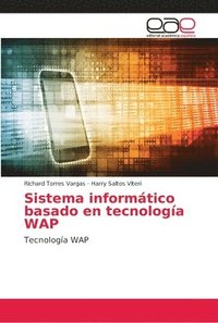 bokomslag Sistema informtico basado en tecnologa WAP