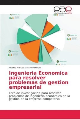 bokomslag Ingenieria Economica para resolver problemas de gestion empresarial