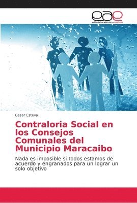 Contraloria Social en los Consejos Comunales del Municipio Maracaibo 1
