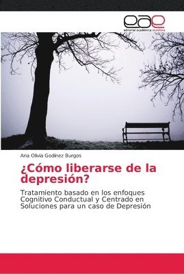 Cmo liberarse de la depresin? 1