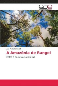 bokomslag A Amaznia de Rangel