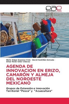 Agenda de Innovacion En Erizo, Camarn Y Almeja del Noroeste Mexicano 1