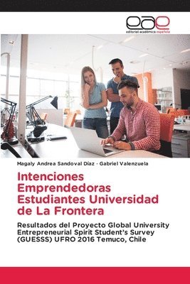 Intenciones Emprendedoras Estudiantes Universidad de La Frontera 1
