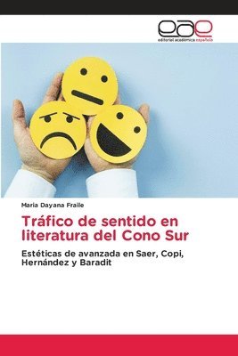 bokomslag Trfico de sentido en literatura del Cono Sur