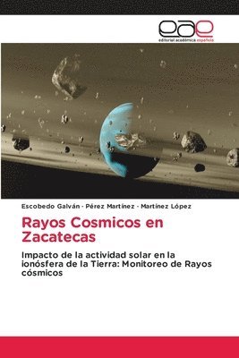 Rayos Cosmicos en Zacatecas 1