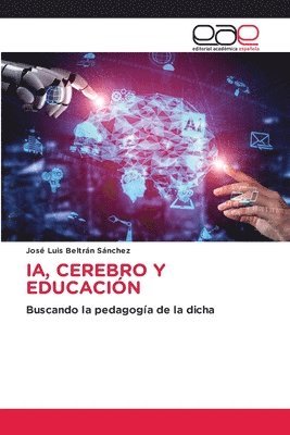 bokomslag Ia, Cerebro Y Educacin