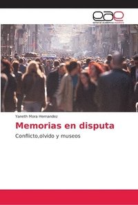 bokomslag Memorias en disputa