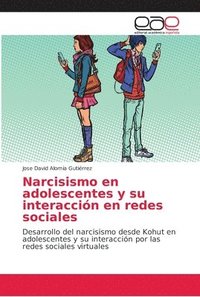 bokomslag Narcisismo en adolescentes y su interaccion en redes sociales
