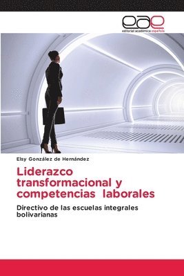 Liderazco transformacional y competencias laborales 1