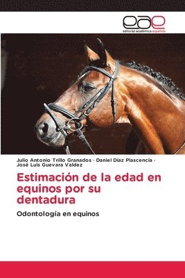 bokomslag Estimación de la edad en equinos por su dentadura