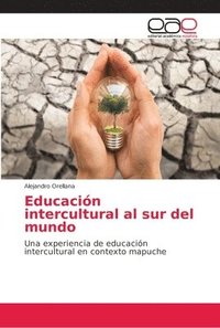 bokomslag Educacion intercultural al sur del mundo