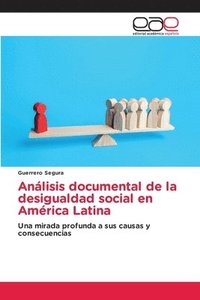 bokomslag Anlisis documental de la desigualdad social en Amrica Latina