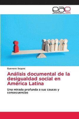 bokomslag Anlisis documental de la desigualdad social en Amrica Latina