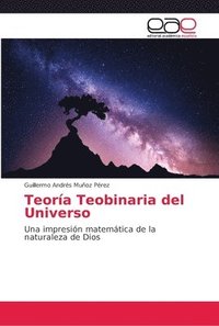 bokomslag Teora Teobinaria del Universo