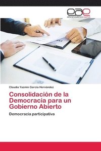 bokomslag Consolidacin de la Democracia para un Gobierno Abierto