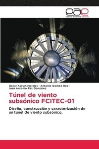 bokomslag Tnel de viento subsnico FCITEC-01
