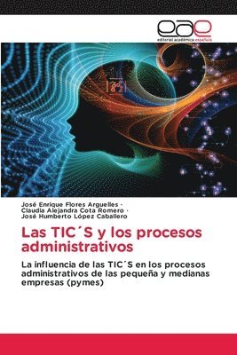 bokomslag Las TICS y los procesos administrativos