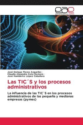 Las TICS y los procesos administrativos 1