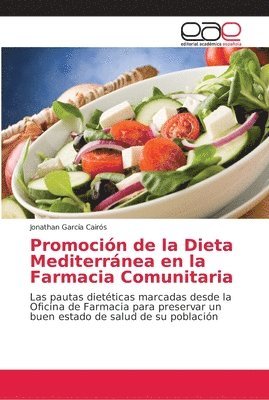 bokomslag Promocin de la Dieta Mediterrnea en la Farmacia Comunitaria