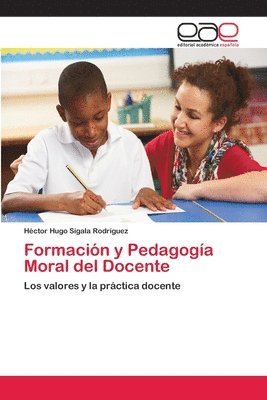 bokomslag Formacin y Pedagoga Moral del Docente