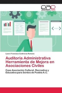 bokomslag Auditora Administrativa Herramienta de Mejora en Asociaciones Civiles