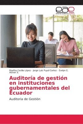 Auditora de gestin en instituciones gubernamentales del Ecuador 1