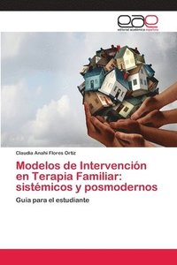 bokomslag Modelos de Intervencin en Terapia Familiar