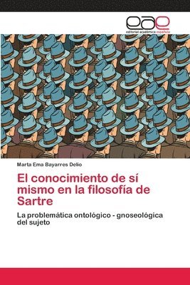 El conocimiento de s mismo en la filosofa de Sartre 1