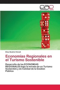 bokomslag Economas Regionales en el Turismo Sostenible