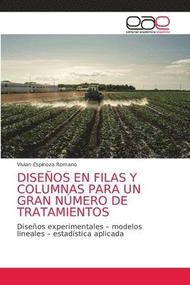 Diseos En Filas Y Columnas Para Un Gran Nmero de Tratamientos 1