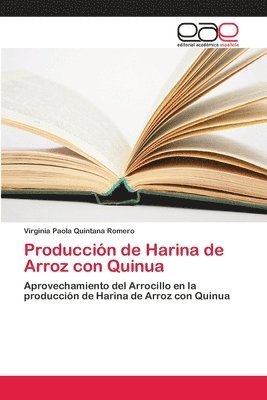 Produccin de Harina de Arroz con Quinua 1