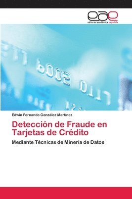 Deteccin de Fraude en Tarjetas de Crdito 1