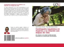 bokomslag Cardiopatía isquémica en mujeres y su relación con etapas de vida