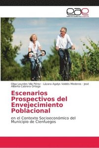 bokomslag Escenarios Prospectivos del Envejecimiento Poblacional