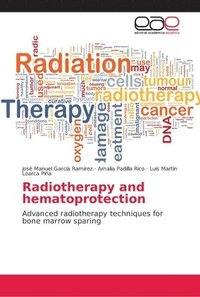 bokomslag Radiotherapy and hematoprotection