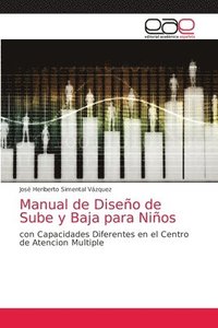 bokomslag Manual de Diseo de Sube y Baja para Nios