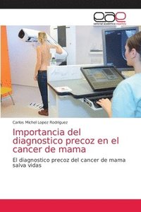 bokomslag Importancia del diagnostico precoz en el cancer de mama
