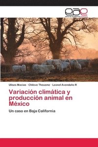 bokomslag Variacin climtica y produccin animal en Mxico