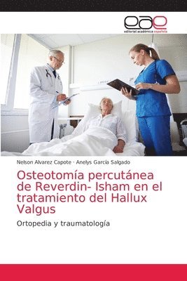 Osteotoma percutnea de Reverdin- Isham en el tratamiento del Hallux Valgus 1