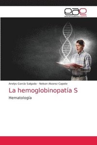 bokomslag La hemoglobinopata S