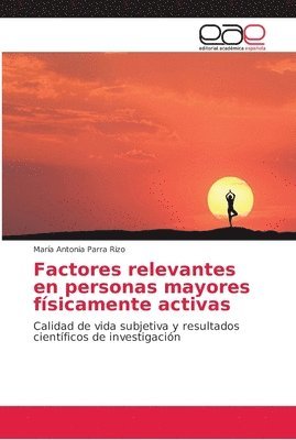 Factores relevantes en personas mayores fsicamente activas 1