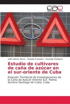 bokomslag Estudio de cultivares de caa de azcar en el sur-oriente de Cuba