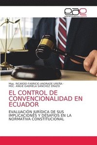 bokomslag El Control de Convencionalidad En Ecuador