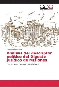 bokomslag Anlisis del descriptor poltico del Digesto Jurdico de Misiones