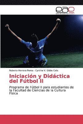 Iniciacion y Didactica del Futbol II 1