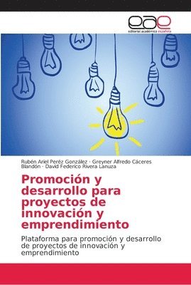 Promocin y desarrollo para proyectos de innovacin y emprendimiento 1