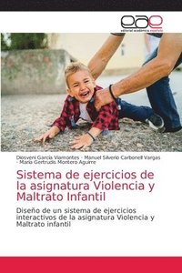 bokomslag Sistema de ejercicios de la asignatura Violencia y Maltrato Infantil